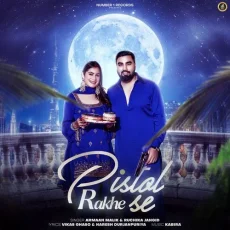 Pistol Rakhe Se - Armaan Malik - Armaan Malik, Ruchika Jangid MP3 Songs