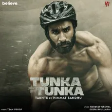 Takhte (Tunka Tunka) - Himmat Sandhu MP3 Songs