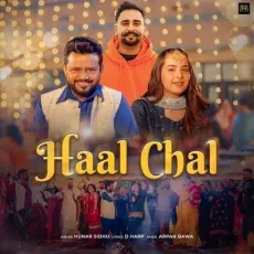 Haal Chal (From Bapu Ni Manda Mera) - Hunar Sidhu Play And Download mp3 song - Hunar Sidhu MP3 Songs