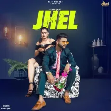 Jhel - Sumit Jaat MP3 Songs