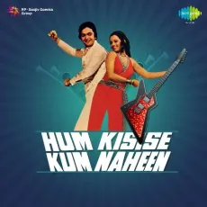Bachna Ae Hasinon Lo Main Aa Gaya - Hum Kisise Kum Naheen - Kishore Kumar MP3 Songs