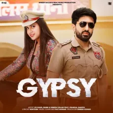 Gypsy (feat. Pranjal Dahiya ) - GD Kaur, Shine, Dinesh Golan MP3 Songs