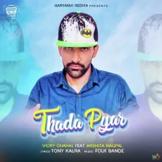 Thada Pyar - Vicky Chahal MP3 Songs