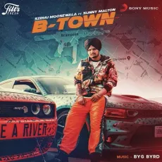 B-Town - Sidhu Moose Wala MP3 Songs
