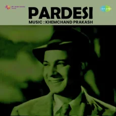 Mere Gore Ang Base Pyar - Pardesi MP3 Song - Lata Mangeshkar, Chitragupta MP3 Songs