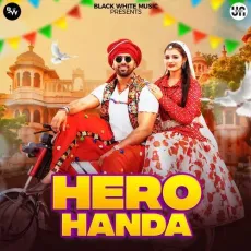 Hero Handa - Khushi Baliyan, Ashu Twinkle, Raj Mawar MP3 Songs