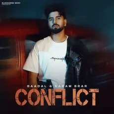 CONFLICT - Baadal Play And Download mp3 song - Baadal, Karam Brar, Syphr MP3 Songs