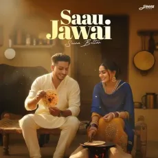Saau Jawai - Seera Buttar Mp3 - Seera Buttar MP3 Songs