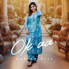 Ok aa - Sarika Gill Mp3 Download Free - Sarika Gill MP3 Songs
