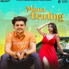 Mona Darling - Akki Aryan, Dev Chouhan MP3 Songs