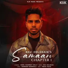 Samaan Chapter 1 - Nav Dolorain Song Download Mp3 - Nav Dolorain, Freak Folks MP3 Songs