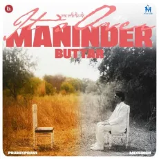 It's Over - Maninder Buttar MP3 Songs