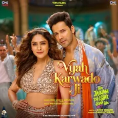 Vyah Karwado Ji - Hai Jawani Toh Ishq Hona Hai - Vayu, White Noise Collectives, Mika Singh, Asees Kaur MP3 Songs