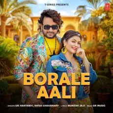 Borale Aali - UK Haryanvi, Shiva Choudhary, Gaurav Panchal (GR Music) MP3 Songs