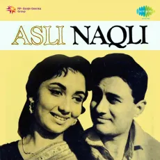 Pyar Ka Saaz Bhi Hai - Asli Naqli - Mohammed Rafi MP3 Songs