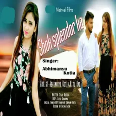 Shok Splender Ka - Abhimanyu Kotia MP3 Songs
