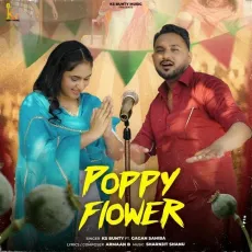 Poppy Flower - KS Bunty Song Download - KS Bunty, Gagan Sahiba MP3 Songs