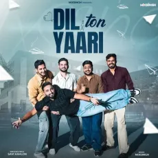 Dil Ton Yaari - Savi Kahlon, Mixsingh MP3 Songs