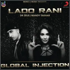 Lado Rani - Dr Zeus MP3 Songs