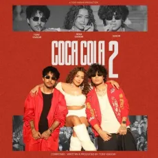 Coca Cola 2 - Tony Kakkar, Neha Kakkar, Junior MP3 Songs