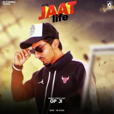 Jaat Life - Gp Ji MP3 Songs