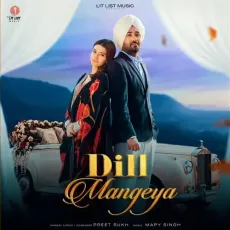 Dill Mangeya - Preet Sukh, Preet Sukh MP3 Songs
