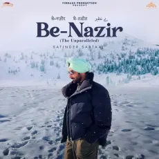 Benazir The Unparalleled - Satinder Sartaaj Song Mp3 Download - Satinder Sartaaj MP3 Songs