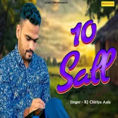 10 Sall - RJ Chiriya Aala MP3 Songs