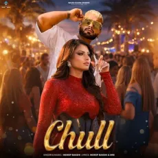 Chull - Indeep Bakshi - Indeep Bakshi MP3 Songs