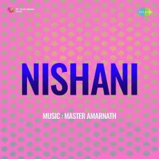 Woh Hamen Tadpa Rahe Hain - Nishani - Naseem Akhtar MP3 Songs