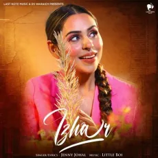 Izhaar - Jenny Johal, Little Boi MP3 Songs