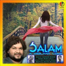 Salam - Humane Sagar MP3 Songs