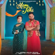Mem Jehi - Harpreet Dhillon - Harpreet Dhillon, Sim Kaur MP3 Songs