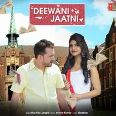 Deewani Jaatni - Ruchika Jangid, Arvind Kumar MP3 Songs