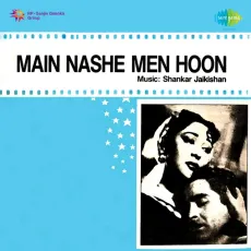 Gair Ki Gali Mein Piya - Main Nashe Men Hoon - Asha Bhosle MP3 Songs
