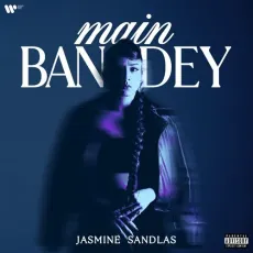 Main Bandey - Jasmine Sandlas MP3 Songs