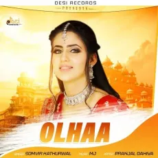 Olha - Somvir Kathurwal MP3 Songs