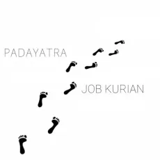 Padayatra (Live) - Job Kurian MP3 Songs