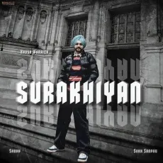 Surakhiyan - Khush Waraich Song - Khush Waraich, Shevv, Sukh Sandhu MP3 Songs