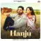 Hanju - Pardeep Sran Latest Song Download