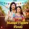 Mange figure Firoti (feat. Khushi Baliyan) - Amit Saini Rohtakiya Song Download