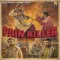 Pain Killer
 - Dulla