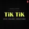 Tik Tik - Dystinct