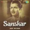 Saat Bhanwre Jisse Padi - Sanskar