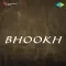 Tak Tak Dhin - Bhookh