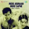 Dheere Dheere Bol - Mere Armaan Mere Sapne