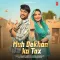 Muh Dekhan Ka Tax - Harjeet Deewana