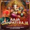 Aaja Ganpati Raja - Sukhwinder Singh