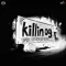 Killin og - Bajwa Full Song Download