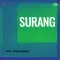 Jisko Tune Ghar Samjha - Surang